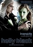 Ironside: A Modern Faery s Tale