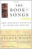 The Book of Songs: The Ancient Chinese Classic of Poetry