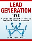 Lead Generation 101