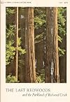 The Last Redwoods and the Parkland of Redwood Creek