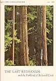 The Last Redwoods and Redwood Creek
