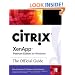 Citrix XenApp Platinum Edition for Windows: The Official Guide
