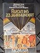 Flucht ins 23. Jahrhundert [VHS]