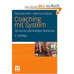 Coaching mit System: Die Kunst nachhaltiger Beratung