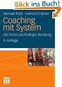 Coaching mit System: Die Kunst nachhaltiger Beratung