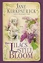 Where Lilacs Still Bloom: A Novel