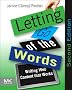 Letting Go of the Words: Writing Web Content That Works (Interactive Technologies)