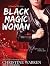 Black Magic Woman