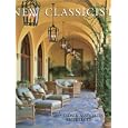 The New Classicists: Appleton & Associates, Inc. Architects (New Classicists)