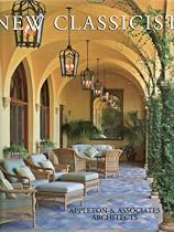 The New Classicists: Appleton & Associates, Inc. Architects