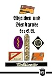 Abzeichen und Dienstgrade der S.A. (Militaria, SA, Wehrmacht, Uniformen, Abzeichen, 3.Reich, 2. Weltkrieg, Orden und Ehrenzeichen)