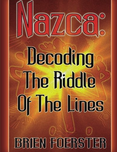 Nazca: Decoding The Riddle Of The Lines