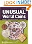 Unusual World Coins (Unusual World Coins: Companion Volume to Standard Catalog of World)