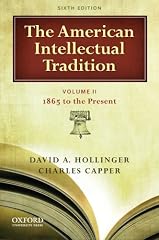 See more detail about The American Intellectual Tradition: Volume II: 1865-Present