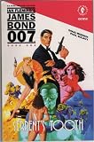 Serpent's Tooth (Ian Fleming's James Bond 007, Book One)