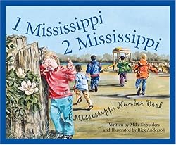 1 Mississippi, 2 Mississippi: A Mississippi Numbers Book (Count Your Way Across the USA)