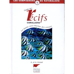 Le guide des r�cifs coralliens