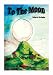 To the Moon: A Multicultural Assembly Book