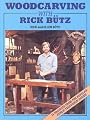 Woodcarving With Rick Butz