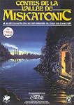 Contes de la Vall�e du Miskatonic : L...