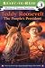 Teddy Roosevelt: The People's President (Ready-to-read SOFA)