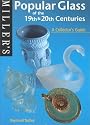 Miller's: Popular Glass of the 19th and 20th Centuries: A Collector's Guide (Miller's Collector's Guides)