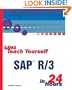 Sams Teach Yourself SAP R/3 in 24 Hours (Sams Teach Yourself...in 24 Hours)