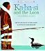 Ka Ha Si & The Loon (Native American Legends)