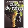 Le petit guide de la cure de raisin