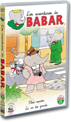 Les Aventures de Babar : Flore reporter / La Vie des grands (+ 4 comptines)
