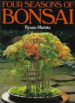 Four Seasons of Bonsai