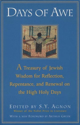 Days of Awe: A Treasury of Jewish Wisdom for Reflection, Repentance, and Renewal  on the High  Holy Days