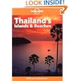 Lonely Planet Thailand's Islands and Beaches (Lonely Planet Travel Guides) by Steven Martin and Joe Cummings