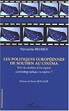 Revue Editions L'Harmattan  / Les politiques européennes de soutien au cinéma : Vers la création d'un espace cinématographique européen?