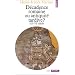 D�cadence romaine ou Antiquit� tardive ?