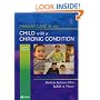 Primary Care of the Child with a Chronic Condition