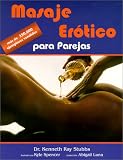 Masaje er���tico para parejas: la caricia del amor