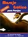 Book Masaje erótico para parejas: la caricia del amor