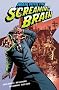 Man With The Screaming Brain