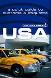 USA - Culture Smart!: The Essential Guide to Customs & Culture