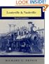 Louisville & Nashville Steam Locomotives, 1968 Revised Edition