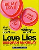 Love Lies: What Men Don't Know and Women Won't Admit