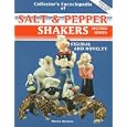 Collector's Encyclopedia of Salt and Pepper Shakers: Second Series (Figural and Novelty... by Melva Davern