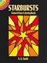 Starbursts Stained Glass Coloring Book (Dover Stained Glass Coloring Book)