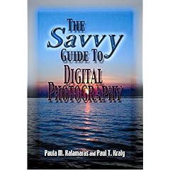 【クリックで詳細表示】The Savvy Guide To Digital Photography [ペーパーバック]