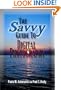The Savvy Guide To Digital Photography
