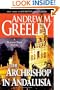 The Archbishop in Andalusia: An Archbishop Blackie Ryan Novel (Blackie Ryan Novels)