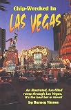 Chip-Wrecked in Las Vegas