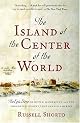 The Island at the Center of the World