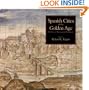 Cities of the Golden Age: The Views of Anton Van den Wyngaerde